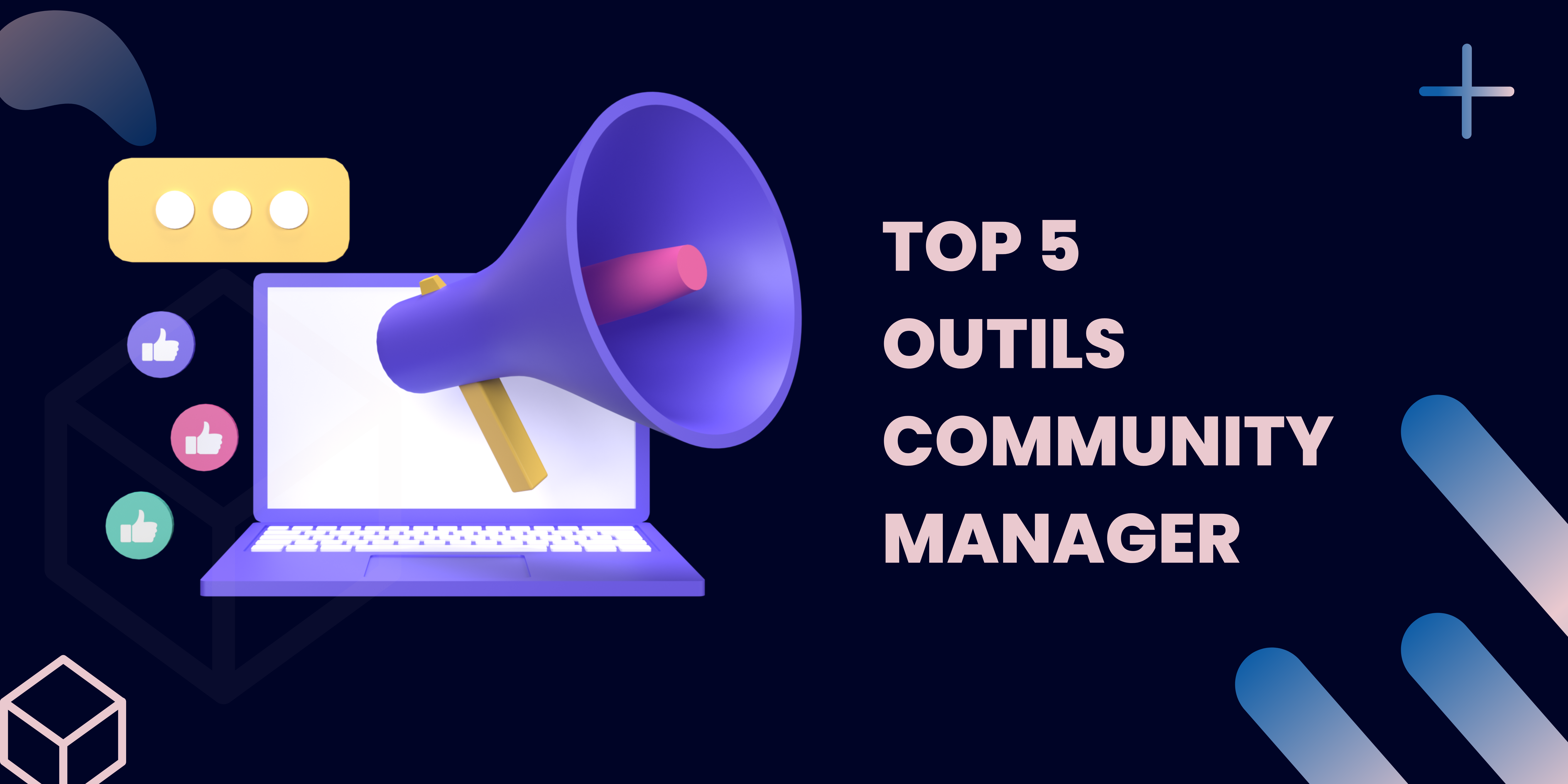 You are currently viewing Les 5 meilleurs outils du Community Manager en 2023